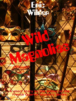cover image of Wild Magnolias